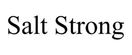 SALT STRONG trademark