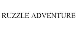 RUZZLE ADVENTURE trademark