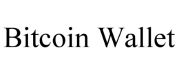 BITCOIN WALLET trademark