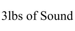 3LBS OF SOUND trademark