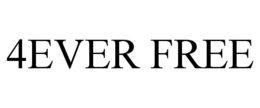 4EVER FREE trademark
