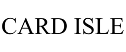 CARD ISLE trademark