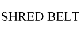 SHRED BELT trademark