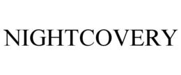 NIGHTCOVERY trademark