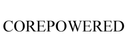 COREPOWERED trademark
