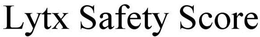 LYTX SAFETY SCORE trademark