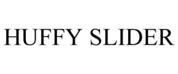 HUFFY SLIDER trademark