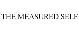 THE MEASURED SELF trademark