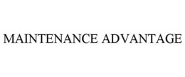 MAINTENANCE ADVANTAGE trademark