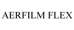 AERFILM FLEX trademark