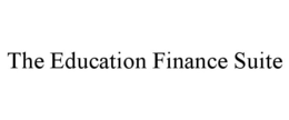 THE EDUCATION FINANCE SUITE trademark