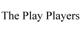 THE PLAY PLAYERS trademark