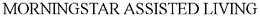 MORNINGSTAR ASSISTED LIVING trademark