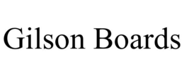 GILSON BOARDS trademark