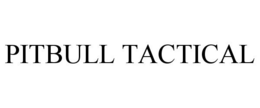 PITBULL TACTICAL trademark