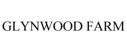 GLYNWOOD FARM trademark