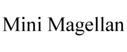MINI MAGELLAN trademark