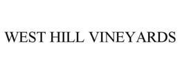 WEST HILL VINEYARDS trademark
