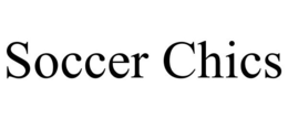 SOCCER CHICS trademark
