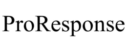 PRORESPONSE trademark