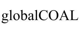 GLOBALCOAL trademark