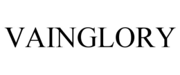 VAINGLORY trademark