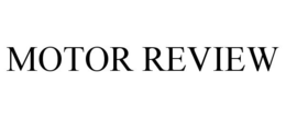 MOTOR REVIEW trademark
