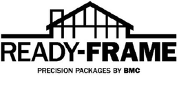 READY-FRAME PRECISION PACKAGES BY BMC trademark