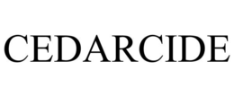 CEDARCIDE trademark