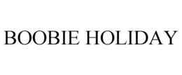 BOOBIE HOLIDAY trademark