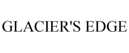 GLACIER'S EDGE trademark