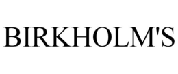 BIRKHOLM'S trademark