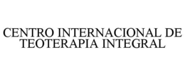 CENTRO INTERNACIONAL DE TEOTERAPIA INTEGRAL trademark