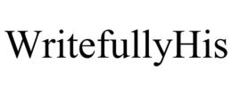 WRITEFULLYHIS trademark