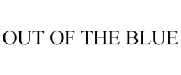 OUT OF THE BLUE trademark