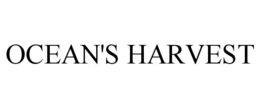 OCEAN'S HARVEST trademark