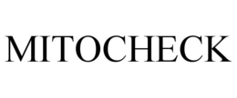 MITOCHECK trademark