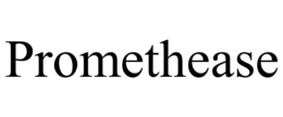PROMETHEASE trademark