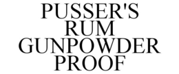PUSSER'S RUM GUNPOWDER PROOF trademark