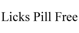 LICKS PILL FREE trademark