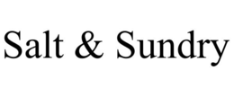 SALT & SUNDRY trademark