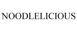 NOODLELICIOUS trademark
