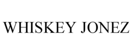 WHISKEY JONEZ trademark