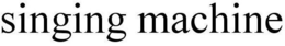 SINGING MACHINE trademark