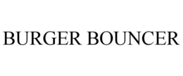 BURGER BOUNCER trademark
