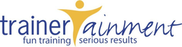 TRAINERTAINMENT FUN TRAINING SERIOUS RESULTS trademark