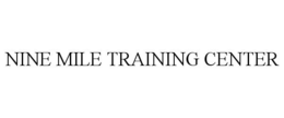NINE MILE TRAINING CENTER trademark