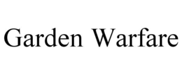 GARDEN WARFARE trademark