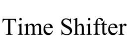 TIME SHIFTER trademark