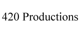 420 PRODUCTIONS trademark